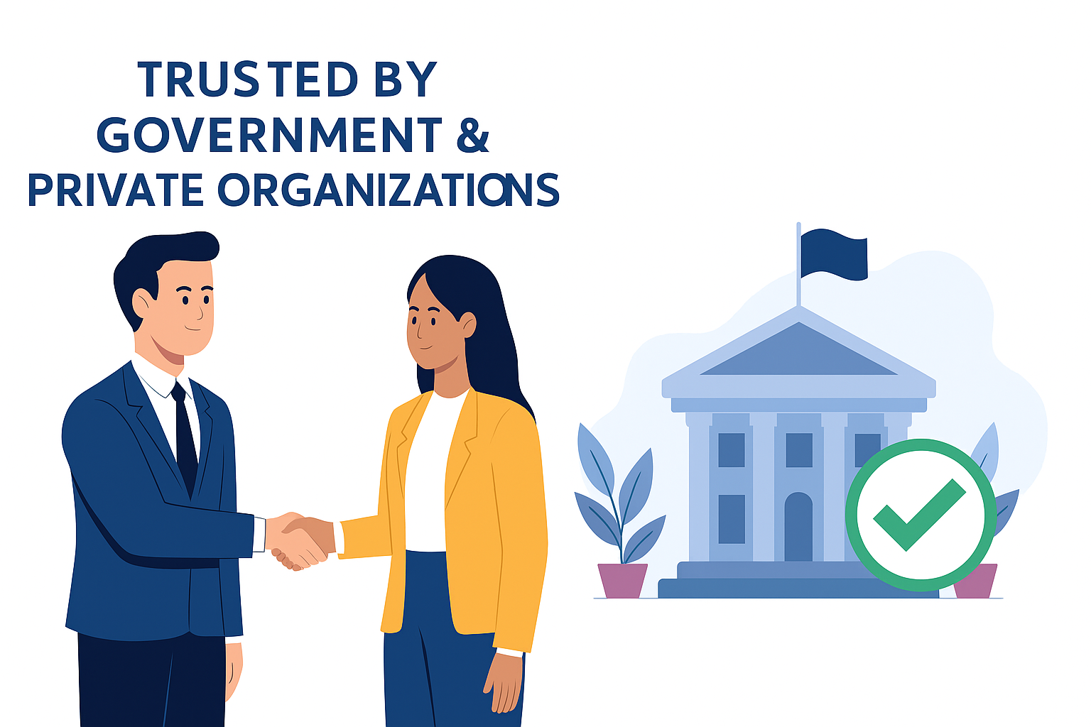 Trusted by Government & Private Organizations